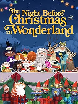 Poster of The Night Before Christmas in Wonderland