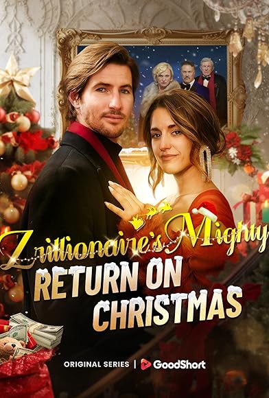 Primary photo for Zillionaire's Mighty Return on Christmas Primary photo for Zillionaire's Mighty Return on Christmas