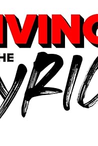 Primary photo for Living the Lyrics Primary photo for Living the Lyrics