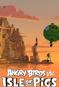 Primary photo for Angry Birds VR: Isle of Pigs
