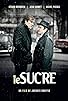 Primary photo for Le sucre Primary photo for Le sucre