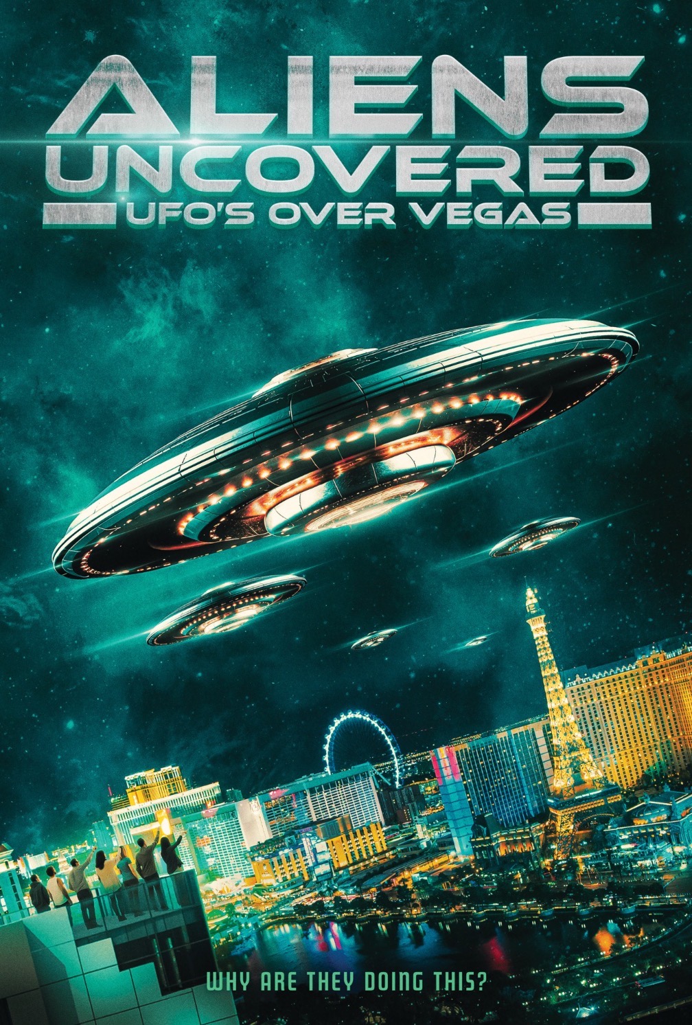 Aliens Uncovered: UFOs over Vegas (2023) - IMDb