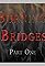Burning Bridges Part One's primary photo