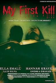 Primary photo for My First Kill