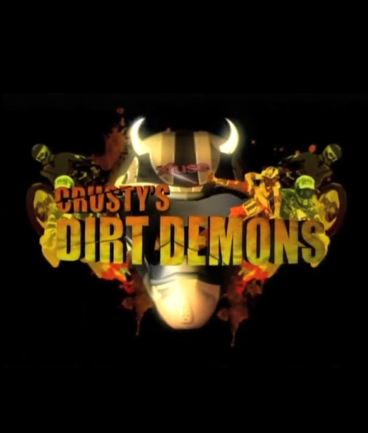 Dirt Demons: Crusty's