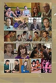 Primary photo for Another Coffeehouse Chronicles Movie Primary photo for Another Coffeehouse Chronicles Movie