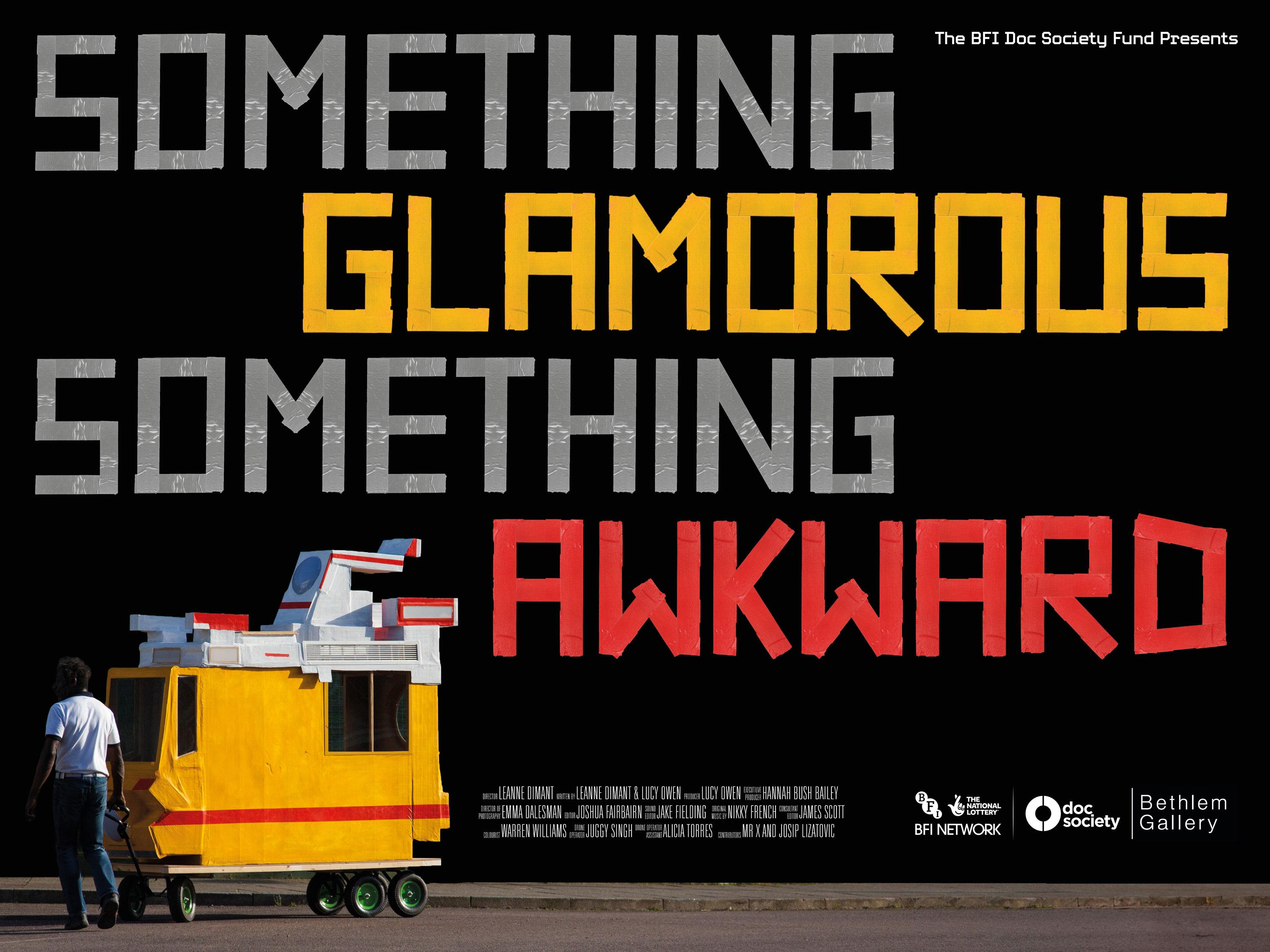 Something Glamorous, Something Awkward