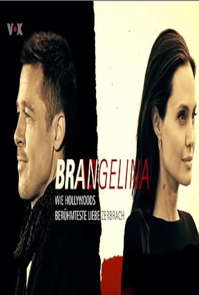 Primary photo for Brangelina - Wie Hollywoods berühmteste Liebe zerbrach Primary photo for Brangelina - Wie Hollywoods berühmteste Liebe zerbrach