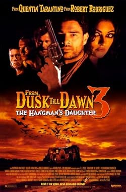 Poster of From Dusk Till Dawn 3: The Hangmans Daughter