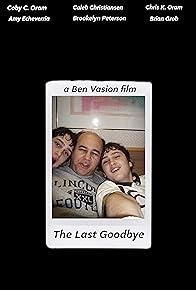 Primary photo for The Last Goodbye Primary photo for The Last Goodbye