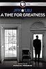 Primary photo for JFK & LBJ: A Time for Greatness Primary photo for JFK & LBJ: A Time for Greatness