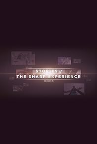 Primary photo for Stories of the Sharp Experience