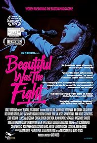 Primary photo for Beautiful Was the Fight