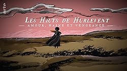 Poster of Les hauts de Hurlevent: amour, haine et vengeance