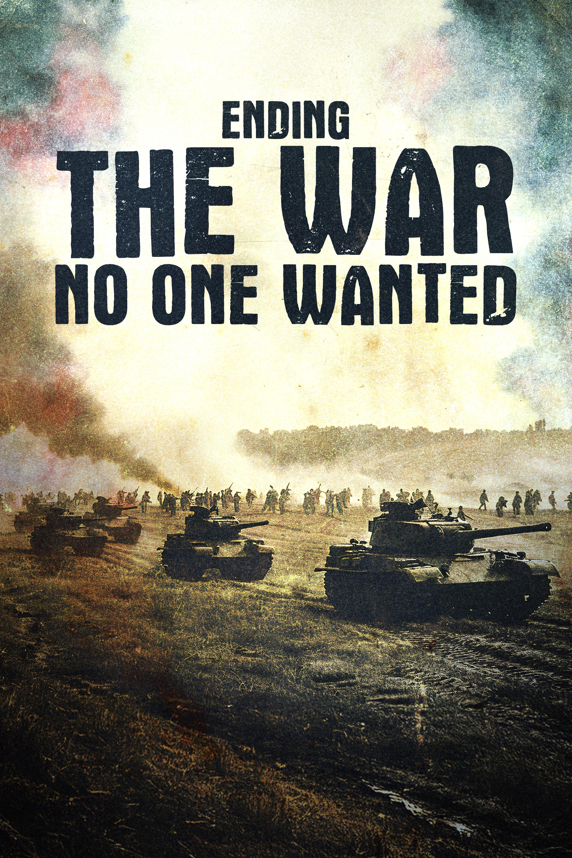Ending the War No One Wanted