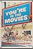 Primary photo for You're in the Movies Primary photo for You're in the Movies