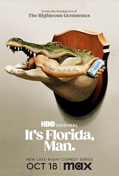 It's Florida, Man S01 TV series poster - watch and download all episodes free