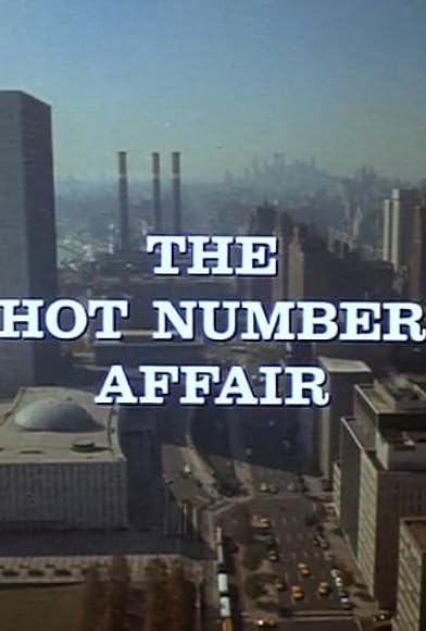 Primary photo for The Hot Number Affair Primary photo for The Hot Number Affair