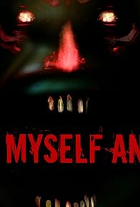 Primary photo for Me Myself & I: Short Film