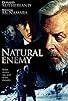 Primary photo for Natural Enemy Primary photo for Natural Enemy