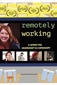 Primary photo for Remotely Working