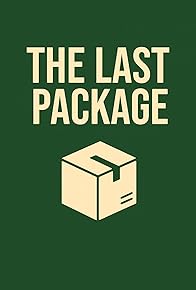 Primary photo for The Last Package