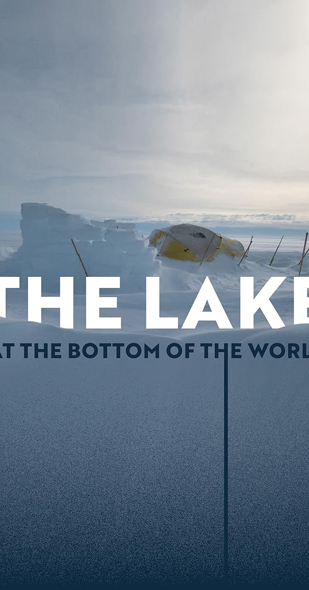 The Lake at the Bottom of the World (2022) Plot Summary IMDb