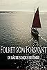 Primary photo for Folket som forsvant - De båtreisendes historie Primary photo for Folket som forsvant - De båtreisendes historie