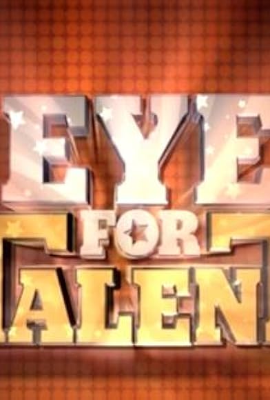 Primary photo for Eye for Talent Primary photo for Eye for Talent