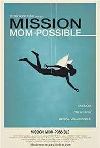 Primary photo for Mission: Mom-Possible