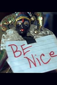 Primary photo for Be Nice