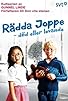 Primary photo for Rädda Joppe - Död eller levande Primary photo for Rädda Joppe - Död eller levande