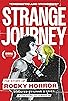 Primary photo for Strange Journey: The Story of Rocky Horror Primary photo for Strange Journey: The Story of Rocky Horror