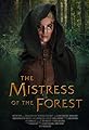 The Mistress of the Forest's primary photo