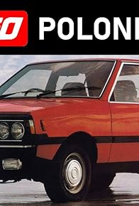 Primary photo for The FSO Polonez Story