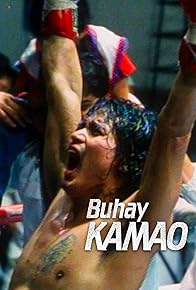 Primary photo for Buhay kamao Primary photo for Buhay kamao