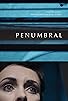 Primary photo for Penumbral Primary photo for Penumbral