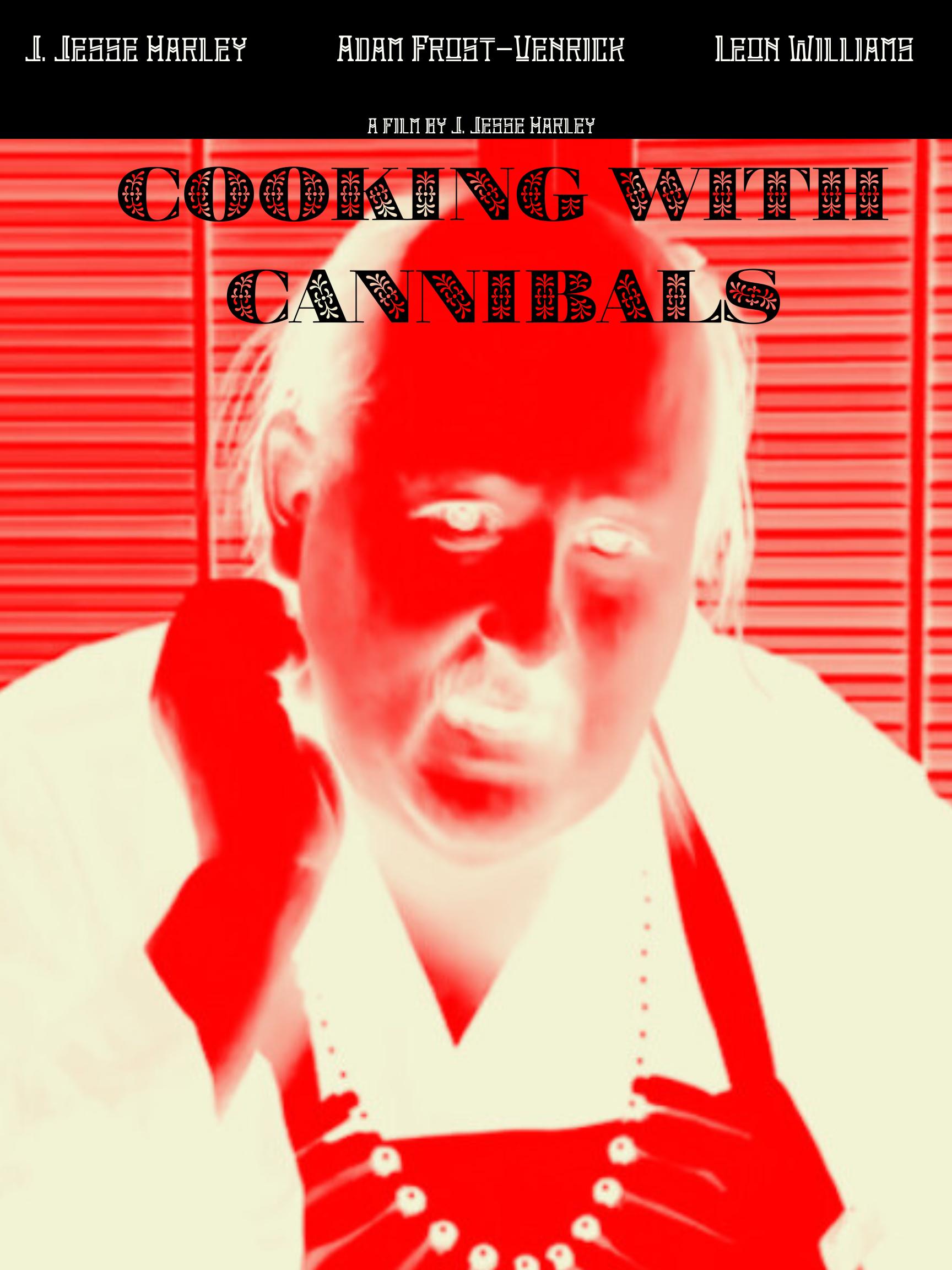 Cooking with Cannibals