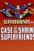 Primary photo for The Case of the Shrinking Super Friends / The Mask of Mystery Primary photo for The Case of the Shrinking Super Friends / The Mask of Mystery