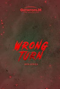 Primary photo for Wrong Turn Primary photo for Wrong Turn