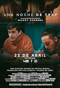 Primary photo for Una Noche de Trap Primary photo for Una Noche de Trap