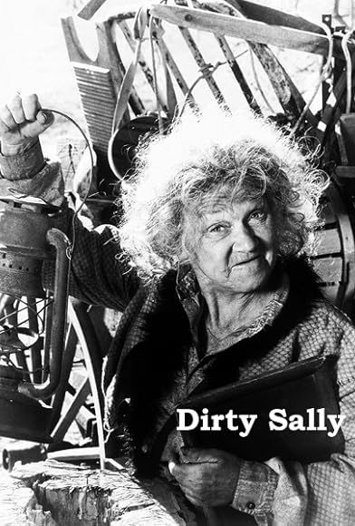 Primary photo for Dirty Sally Primary photo for Dirty Sally