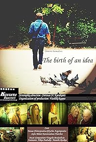 Primary photo for The Birth of an Idea