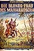 Primary photo for The Maharajah's Blonde Primary photo for The Maharajah's Blonde