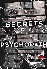 Primary photo for Secrets of a Psychopath