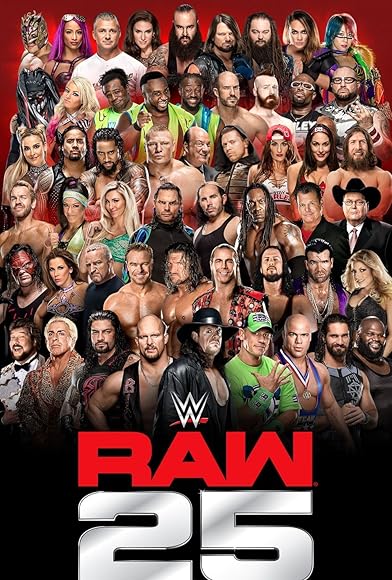 Primary photo for WWE Raw 25 Years Primary photo for WWE Raw 25 Years