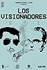 Primary photo for Los Visionadores