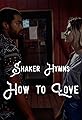 Shaker Hymns: How to Love's primary photo