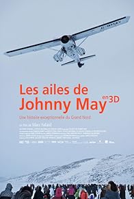 Primary photo for Les ailes de Johnny May Primary photo for Les ailes de Johnny May