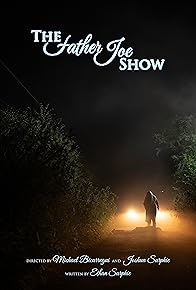 Primary photo for The Father Joe Show